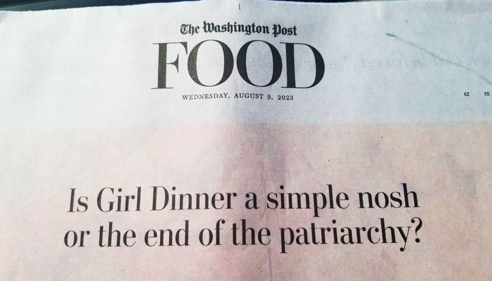 NextImg:The Washington Post Asks: Does 'Girl Dinner' Portend 'The End of the Patriarchy?'